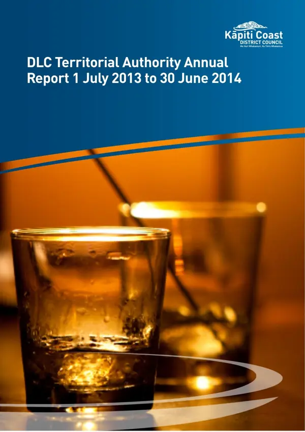 DLC Territorial Authority Annual Report 1 July 2013 To 30 June 2014