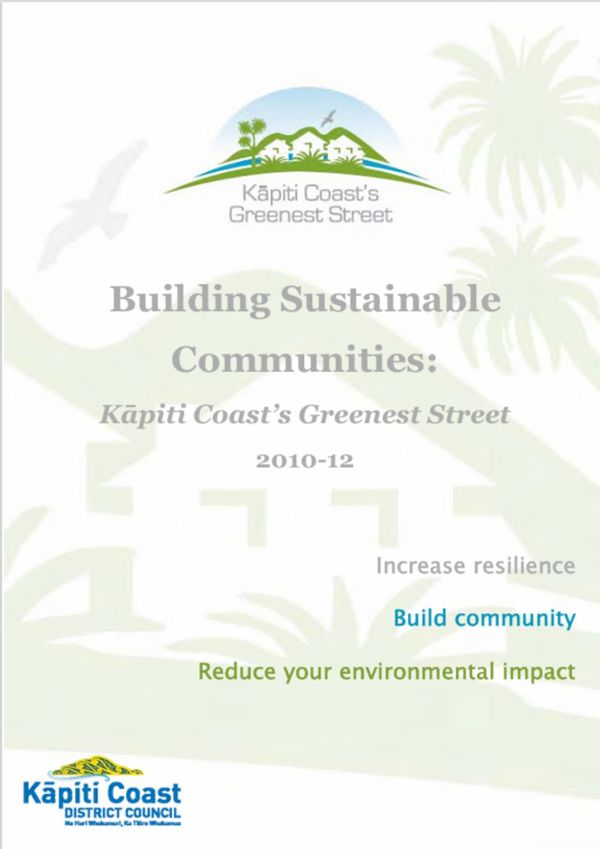 Building Communities Kāpiti Coast's Greenest Street 2010 12