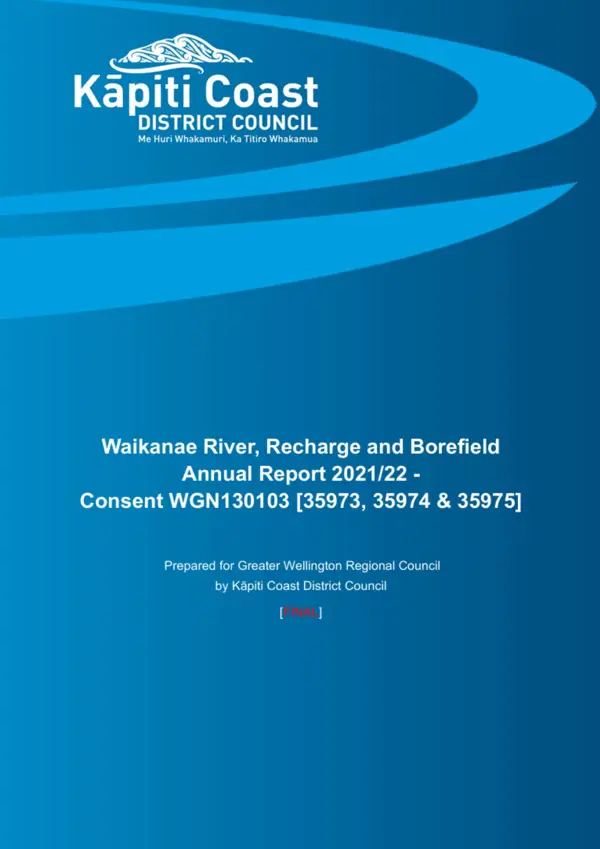 Waikanae River Recharge And Borefield Annual Water Reports 2021 22