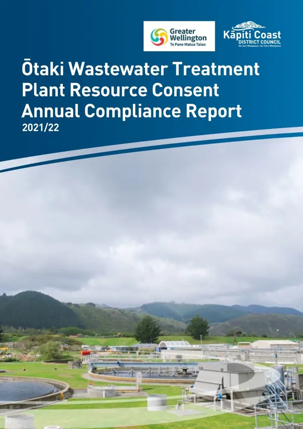 Ōtaki Wastewater Treatment Plant Resource Consent Annual Compliance Report 2021 22
