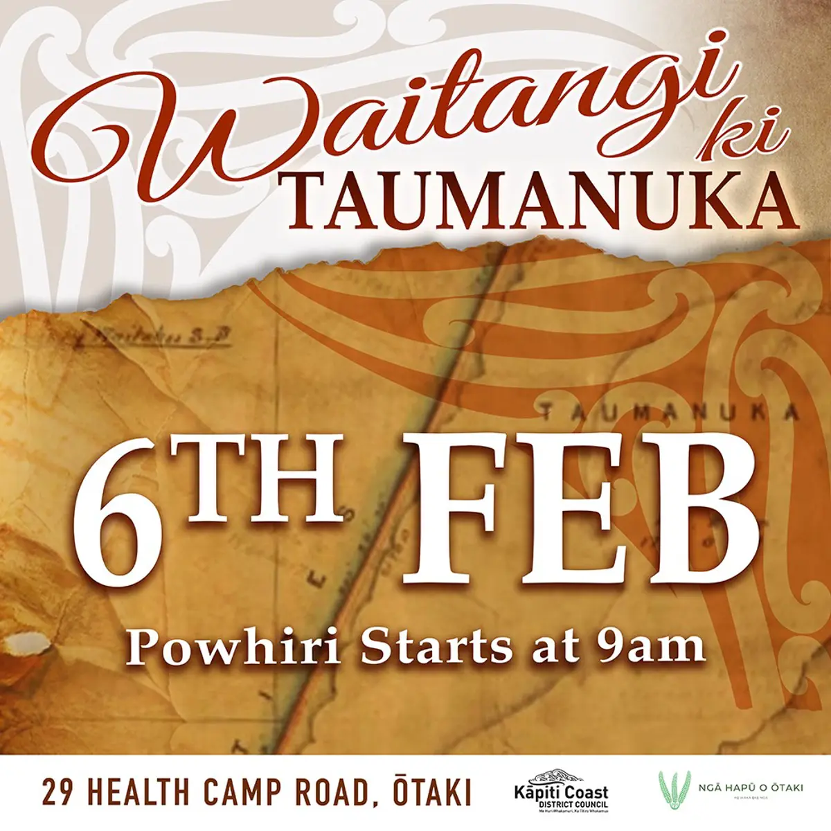 Written text - Waitangi ki Taumanuka. 6 Feb. Pōwhiri starts at 9am