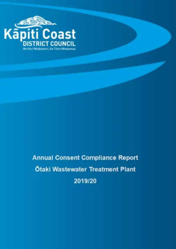 Ōtaki Wastewater Treatment Plant Resource Consent Annual Compliance Report 2020 21
