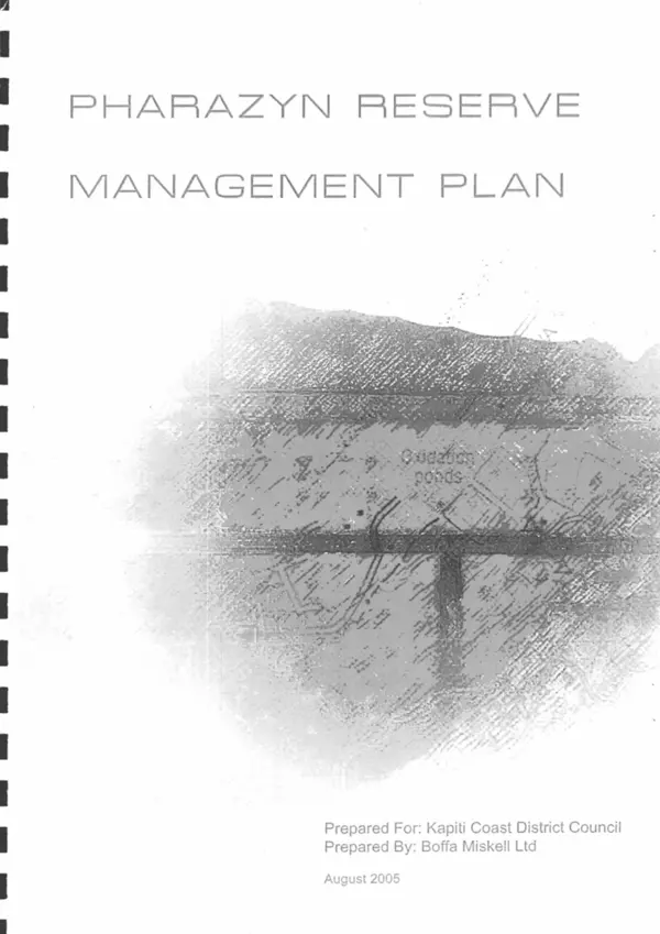 Pharazyn Reserve Management Plan 2005