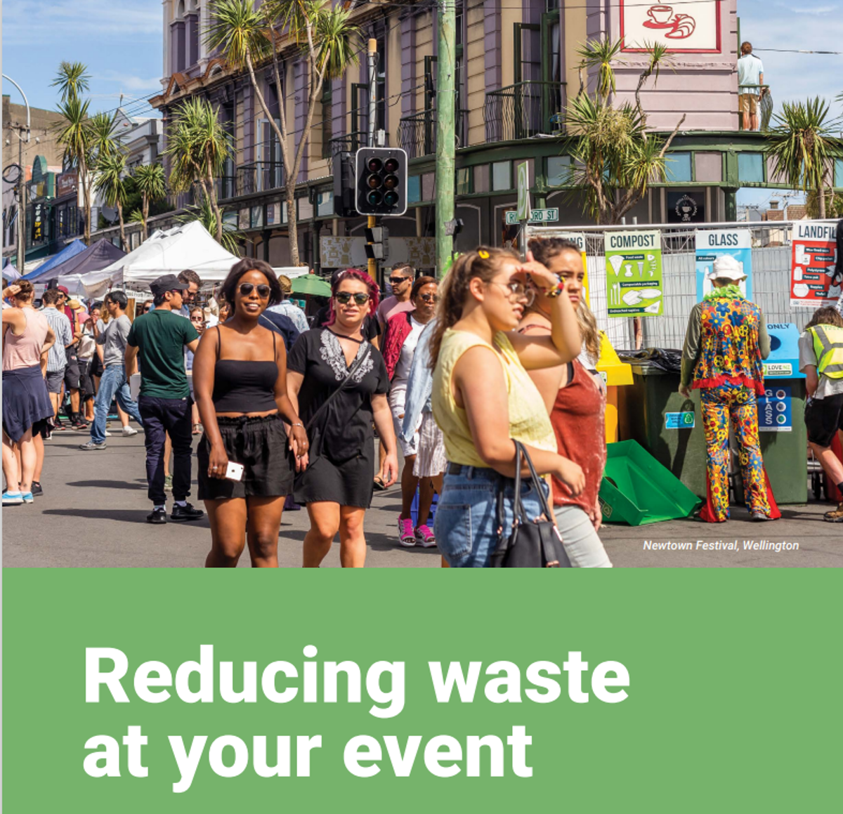 Cover of the Wellington Region PDF: Reducing waste at your event featuring the Newtown Festival, Wellington