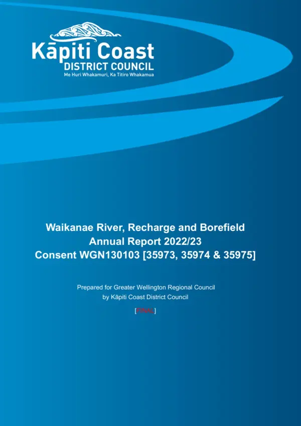 Waikanae River Recharge And Borefield Annual Water Reports 2022 23